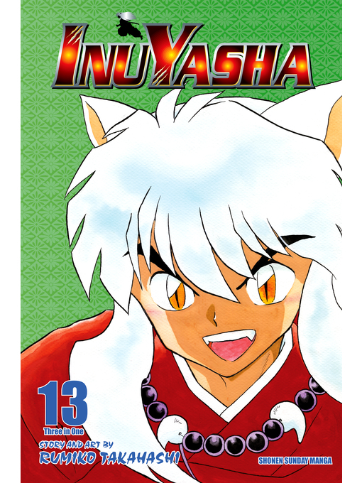 Title details for Inuyasha, Volume 13 by Rumiko Takahashi - Available